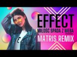 Effect - Miłość Spada Z Nieba (Matris Remix)