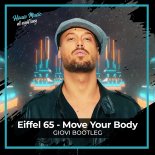 Eiffel 65 - Move Your Body (Giovi Bootleg)