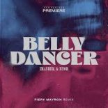 Imanbek, BYOR – Belly Dancer (Fiery Mayron Radio Remix)