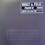 Walt & Feliz - Funk'd (Rocco vs. Bass-T Remix)