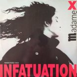 Madame X - Infatuation (Zyx Remastered 2022 129 Bpm Italo Eurobeat)