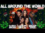 ATC, Snoop Dogg, Olya - All Around The World (La la la) (DJ MB Remix 2022)