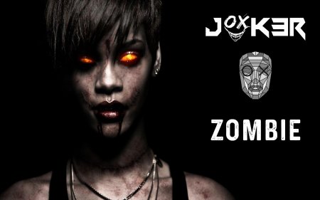 JOK3R x OX - Zombie