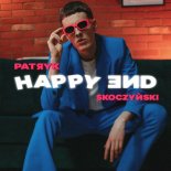 Patryk Skoczyński - HAPPY END