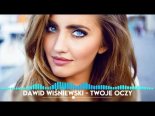 Dawid Wiśniewski - Twoje Oczy