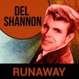 Del Shannon - Runaway (MR.Jones Remix km. Dj.Cupi) 2022