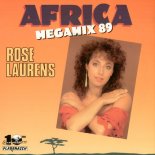 Rose Laurens - Africa (Megamix 89) (Dance Mix)