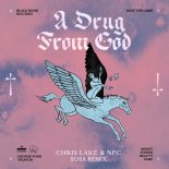 Chris Lake, NPC - A Drug From God (Sosa Extended Remix)