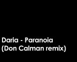 Daria - Paranoia (Don Calman Extended Remix)