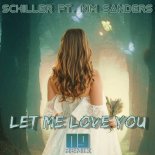 Schiller - Let Me love You (NG Remix)
