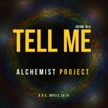 Alchemist Project - Tell Me ( CLIMO 2k22 Remix )