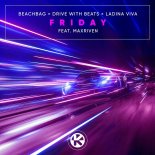 MaxRiven & Beachbag & Drive With Beats feat. Ladina Viva - Friday