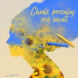 Patrycja Markowska, Natalia Kukuska, Marcin Sójka i Tomson - Chodź, Pomaluj mój Świat