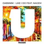 CASSIMM, NaGem - Like I Do (Extended Mix)
