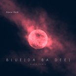 Steve Void - Blue (Da Ba Dee) (DIXER REMIX)