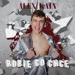 Alex Kain - Robię Co Chcę