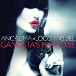 Ancalima - Gangsta's Paradise (Radio Edit)