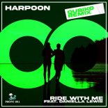 Harpoon, Daniella Lewis - Ride with Me (Qubiko Extended Remix)