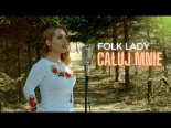 Folk Lady - Całuj Mnie (Cover Baciary)