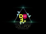 Dada feat. Sandy Rivera & Trix — Lollipop (Ayur Tsyrenov DFM remix)