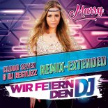 Marry - Wir feiern den DJ (Cloud Seven & DJ Restlezz Remix Extended)