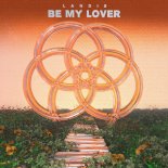 Landis - Be My Lover