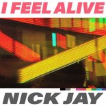Nick Jay - I Feel Alive (Extended Mix)