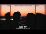 Will Sparks feat. Gloria Kim - Take Me (DawidDJ x LXM Remix)