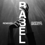Gustavo Bravetti – Babel (Keanu Silva Remix)