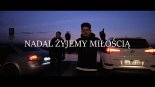 EMASIK ft. Micek - Nadal Żyjemy Miłością 2022