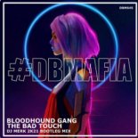 Bloodhound Gang - The Bad Touch (DJ Merk Bootleg Extended)