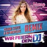 Marry - Wir Feiern Den DJ (Cloud Seven & DJ Restlezz Remix)