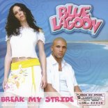 Bluelagoon - Break my strike