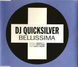 DJ Quicksilver - Bellissima (Original Mix)