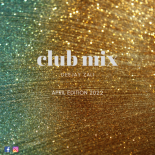 Dj.Zali - Club mix April Edition 2022