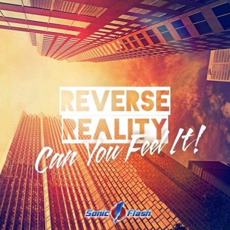 Reverse Reality - Can You Feel It (Original Mix)