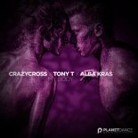 CrazyCross, Tony T, Alba Kras - My Body