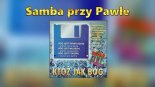 Bayer Full - Samba Przy Pawle (1997)