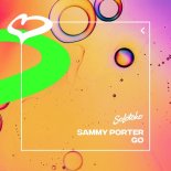Sammy Porter - Go (VIP)