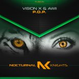 Vision X & Awii - P.O.P. (Extended Mix)