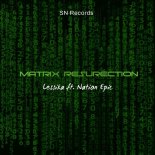Lessika feat. Nation Epic - Matrix Resurrection (Extended Mix)