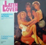 Latin Lover - Casanova Action (Long & Hot-Version)