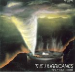The Hurricanes - Only One Night (Extended)