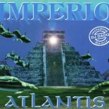 Imperio - Atlantis (Club Mix)
