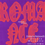 Fred De Palma & Justin Quiles - ROMANCE (Umberto Balzanelli,Dinaro,Michelle Bootleg Remix)