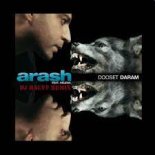 Arash feat. Helena - Dooset Daram (Dj Rauff Remix) 2022.