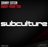 Danny Eaton - Away from You (Extended Mix)