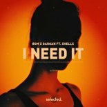 Øgm & Gargan feat. Shells - I Need It (Extended)