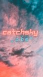 CatchSky - CTS (Original Mix)