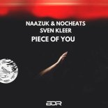 Sven Kleer & NAAZUK Feat. NoCheats - Piece Of You (Extended Mix)